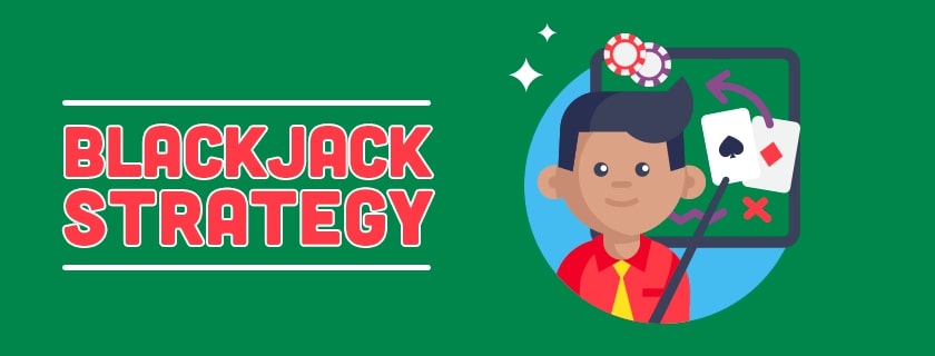 Blackjack strategy